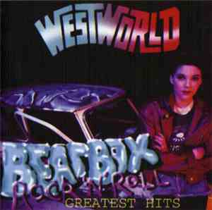 Westworld  - Beatbox Rock 'N' Roll