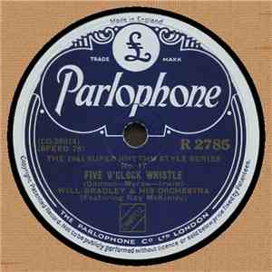 Will Bradley & His Orchestra - Five O'Clock Whistle / Scrub Me, Mama, With  ...