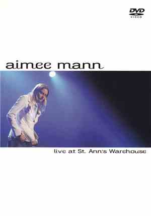 Aimee Mann - Live At St. Ann's Warehouse