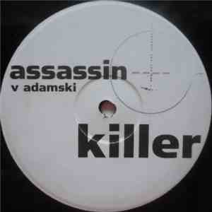 Assassin  V Adamski - Killer
