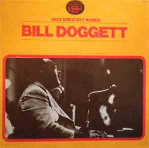 Bill Doggett - Jazz Greatest Names - Bill Doggett