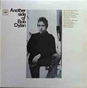 Bob Dylan - Another Side Of Bob Dylan