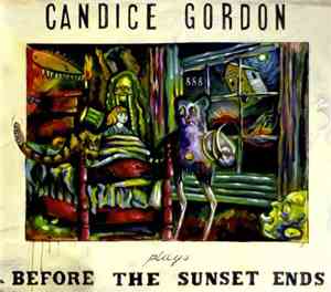 Candice Gordon - Before The Sunset Ends
