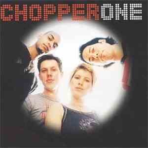 Chopper One - Chopper One