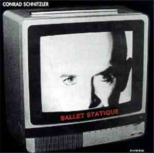 Conrad Schnitzler - Ballet Statique