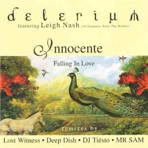 Delerium Featuring Leigh Nash - Innocente (Falling In Love)