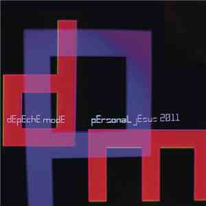 Depeche Mode - Personal Jesus 2011 (Remixes)