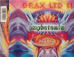 Drax - Amphetamine Remixes