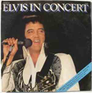 Elvis Presley - Elvis In Concert
