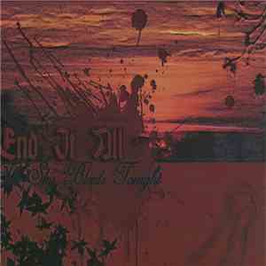 End It All - The Sky Bleeds Tonight