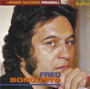 Fred Bongusto - I Grandi Successi Originali