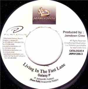 Galaxy P - Living In The Fast Lane