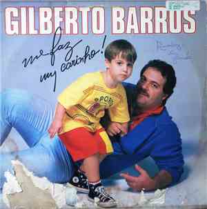 Gilberto Barros - Me Faz Um Carinho!