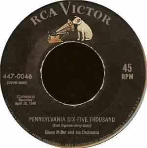 Glenn Miller And His Orchestra - Pennsylvania Six-Five Thousand / Moonlight ...