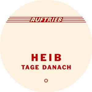 Heib - Tage Danach