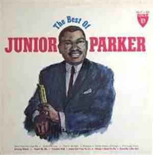 Junior Parker - The Best Of Junior Parker