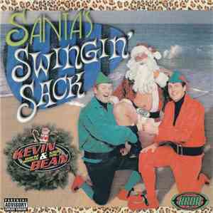 Kevin & Bean - Santa's Swingin' Sack