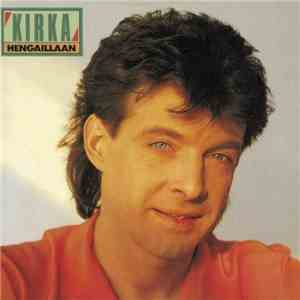 Kirka - Hengaillaan