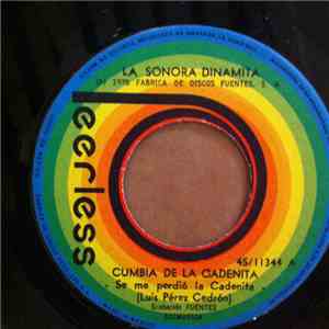 La Sonora Dinamita - Cumbia De La Cadenita Se Me Perdio La Cadenita