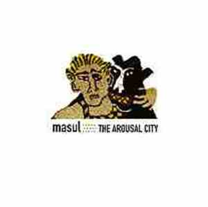 Masul - The Arousal City