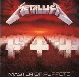 Metallica - Master Of Puppets