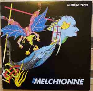 Michel Melchionne - Numéro Trois