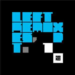 Minusbaby - Left Remixes, Pt. 1
