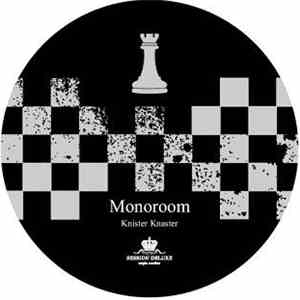 Monoroom - Knister Knaster