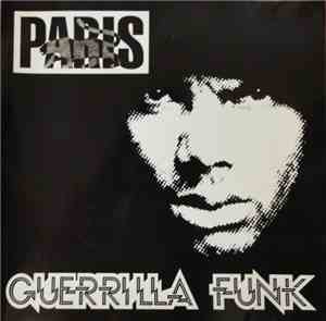 Paris  - Guerrilla Funk
