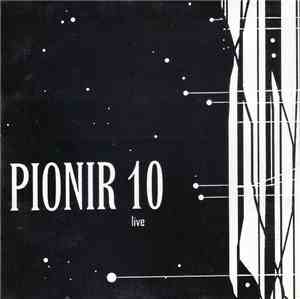 Pionir 10 - Pionir 10 Live