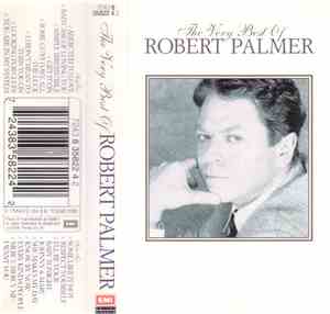Robert Palmer - The Very Best Of