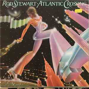 Rod Stewart - Atlantic Crossing