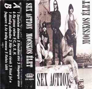 Sex Action - Mocskos élet