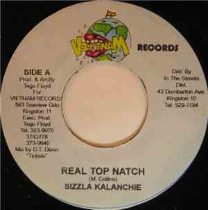 Sizzla Kalanchie / Wayne Perkins  / Ropy Kid - Real Top Natch / Cash Money