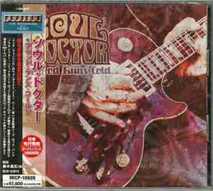 Soul Doctor - Blood Runs Cold