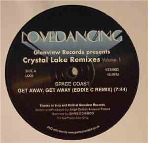 Space Coast - Glenview Records Presents Crystal Lake Remixes Volume 1