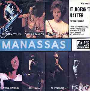 Stephen Stills - Manassas - It Doesn't Matter