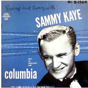 Swing And Sway With Sammy Kaye - Swing And Sway With Sammy Kaye