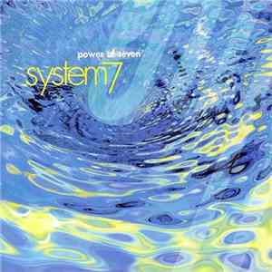 System 7 - Power Of Seven⁷