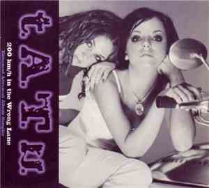 t.A.T.u. - 200 Km/h In The Wrong Lane