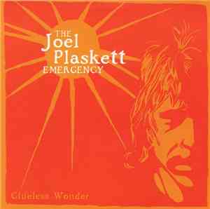 The Joel Plaskett Emergency - Clueless Wonder