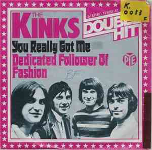 The Kinks - You Really Got Me / Dedicated Follower Of Fashion
