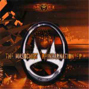 The Masochist - Reincarnation EP