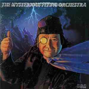 The Mysterious Flying Orchestra - The Mysterious Flying Orchestra