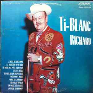 Ti-Blanc Richard - Ti-Blanc Richard