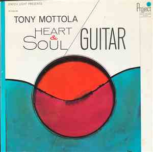 Tony Mottola - Heart & Soul