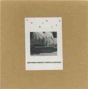 Tortoise - Rhythms, Resolutions & Clusters