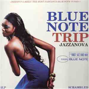 Various - Blue Note Trip - Jazzanova - Scrambled
