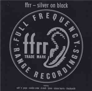 Various - FFRR - Silver On Black