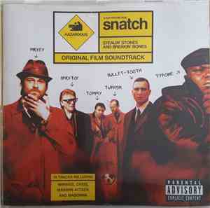 Various - Snatch - Stealin' Stones And Breakin' Bones (Original Film Soundtrack)